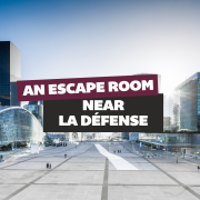 an-escape-game-near-la-defense